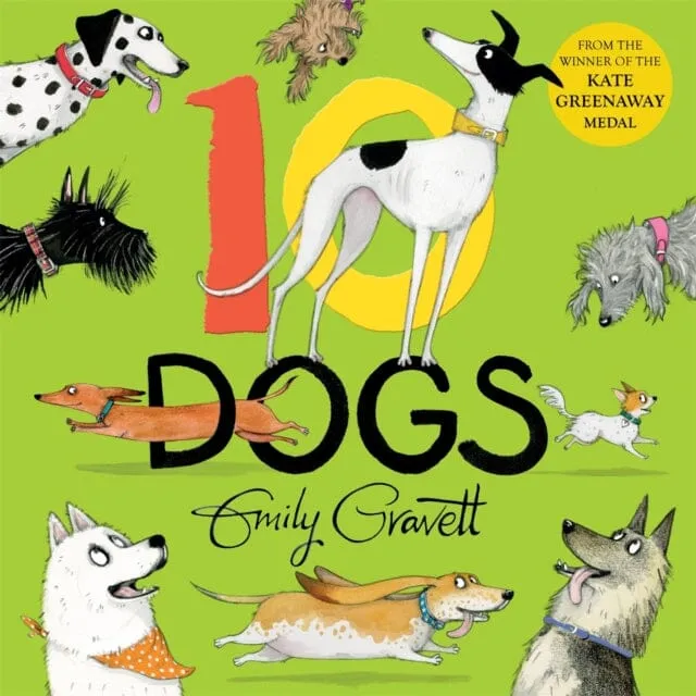 10 Dogs : A funny furry counting book by Emily Gravett