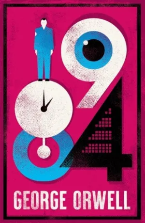 1984 Nineteen Eighty-Four by George Orwell