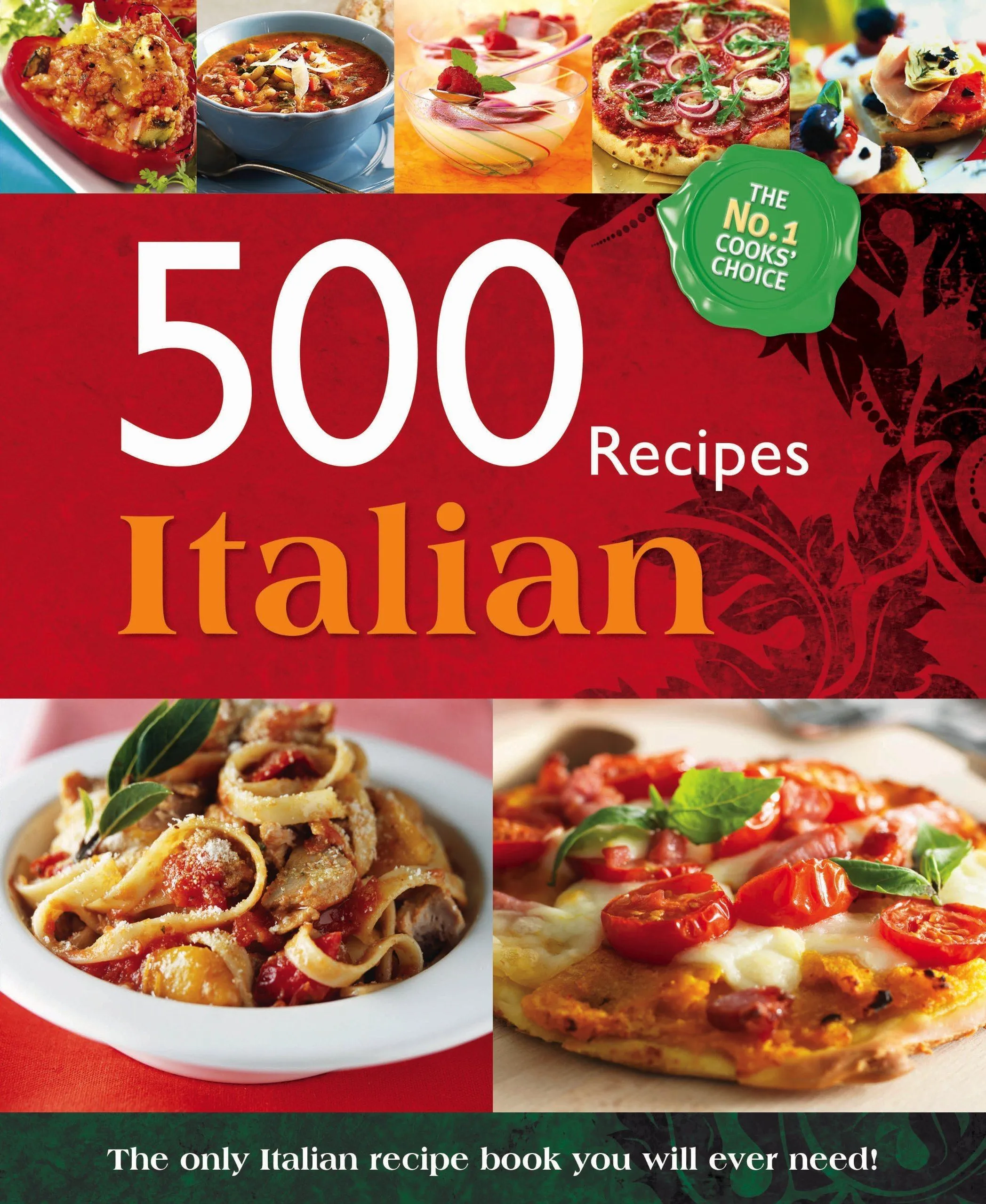 500 Recipes Italian Book (The No.1 Cooks choice) By Igloobook - Hardback