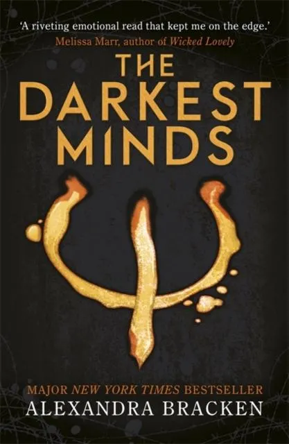A Darkest Minds Novel: The Darkest Minds : Book 1