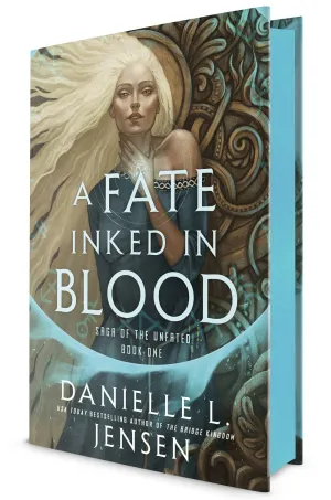 A Fate Inked in Blood : Book One of the Saga of the Unfated Cleary's