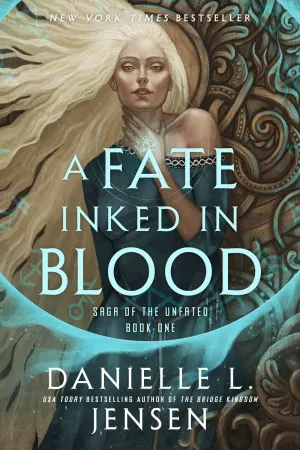 A Fate Inked in Blood : Book One of the Saga of the Unfated Cleary's