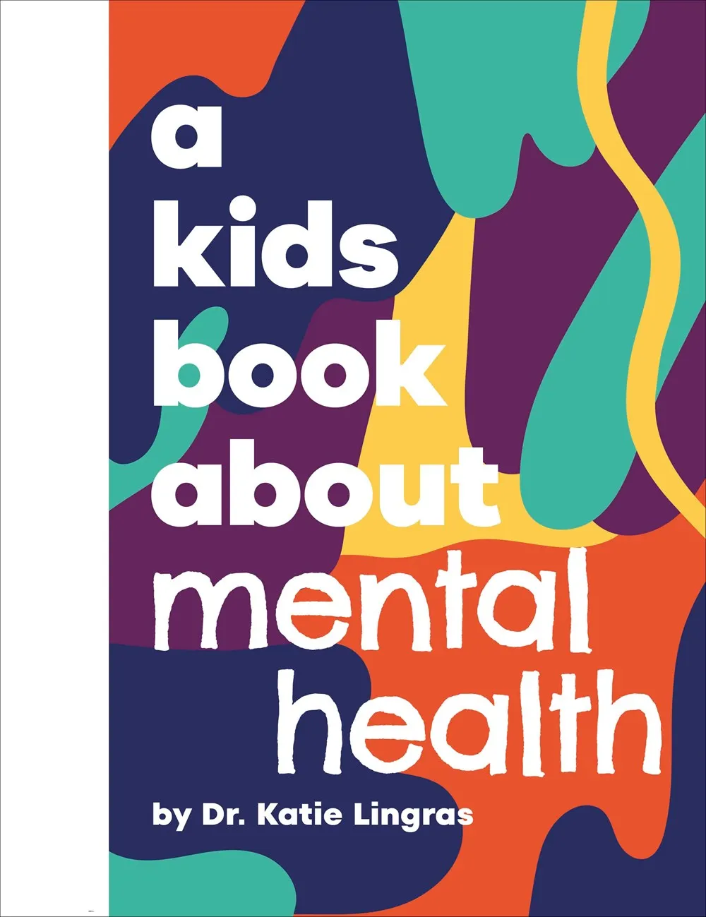 A Kids Book About Mental Health Cleary's