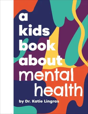 A Kids Book About Mental Health Cleary's