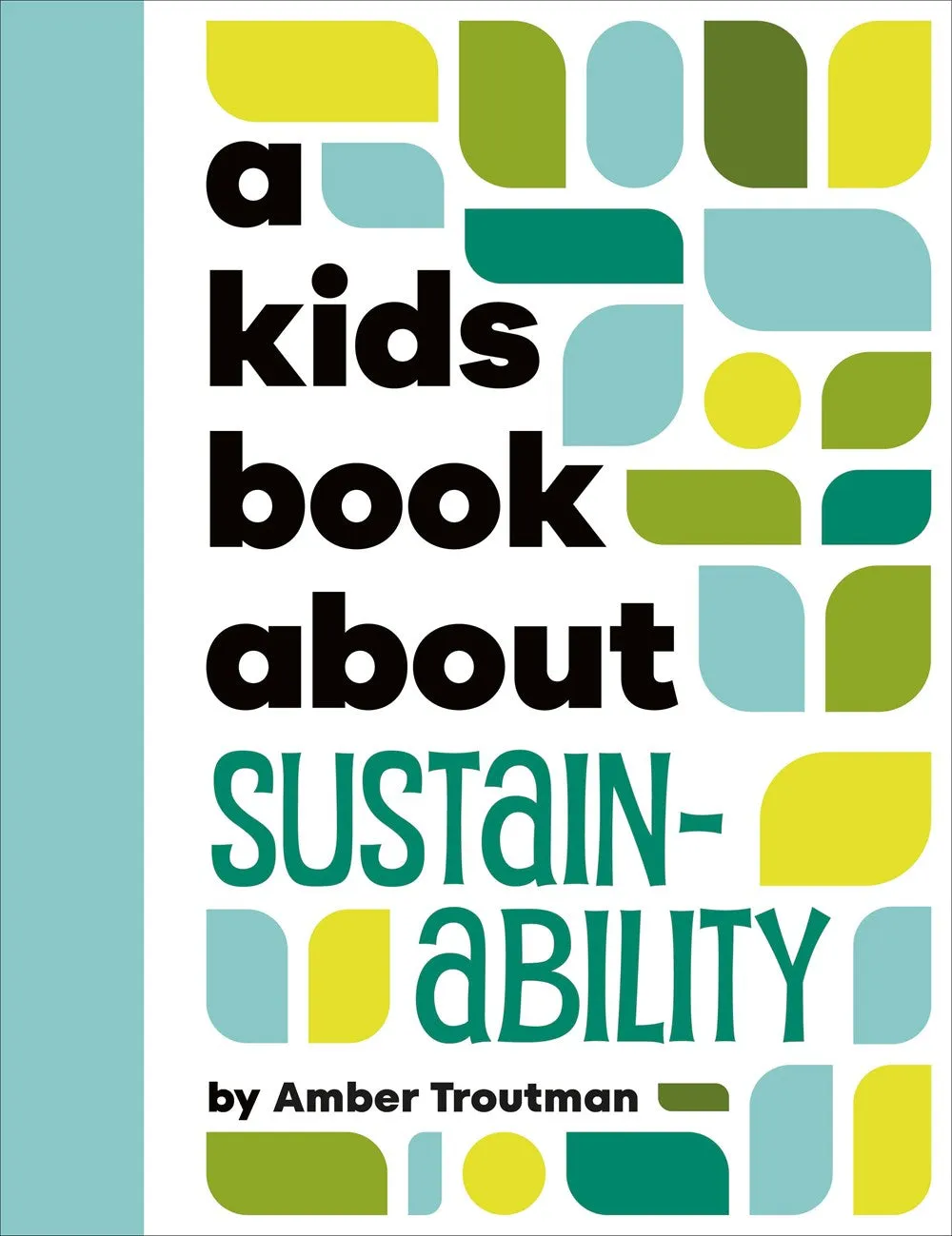 A Kids Book About Sustainability Cleary's