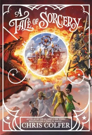 A Tale of Magic: A Tale of Sorcery by Chris Colfer