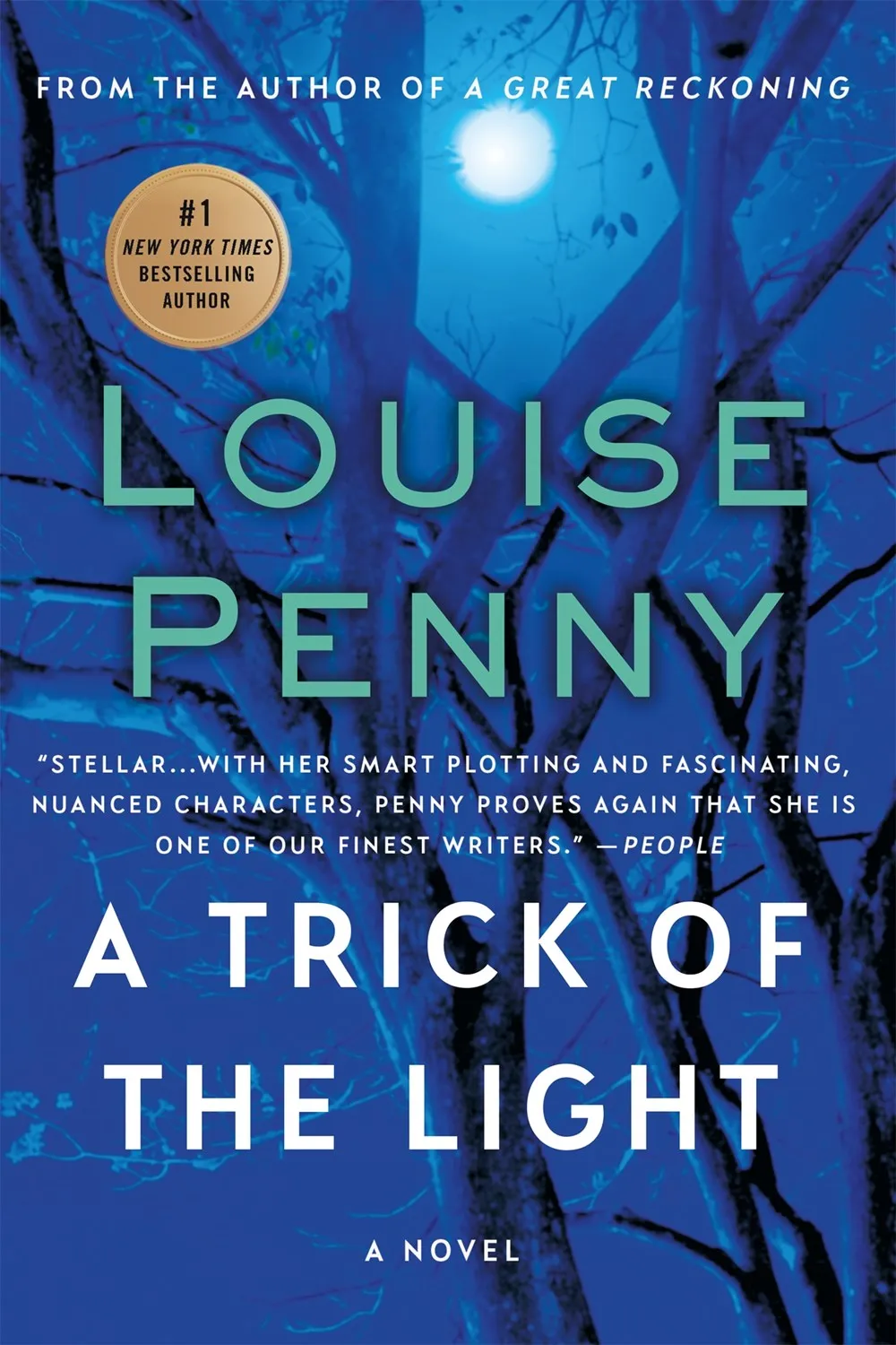 A Trick of the Light : A Chief Inspector Gamache Novel Cleary's