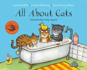 All About Cats: Fantastically Funny Rhymes by Frantz Wittkamp