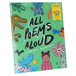 All Poems Aloud by Joseph Coelho: World Book Day 2025 - Ages 6-9 - Paperback