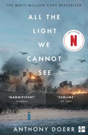 All the Light We Cannot See by Anthony Doerr