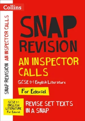 An Inspector Calls: Edexcel GCSE 9-1 English Literature Text Guide : For the 2020 Autumn & 2021 Summer Exams