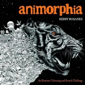 Animorphia: An Extreme Colouring and Search Challenge By Kerby Rosanes - Paperback