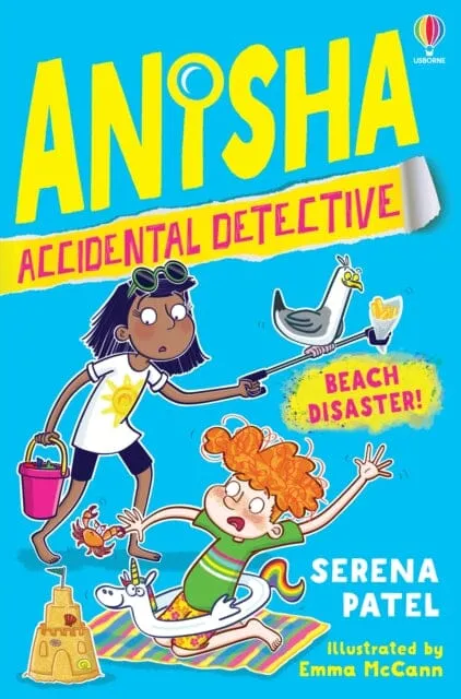 Anisha, Accidental Detective: Beach Disaster by Serena Patel