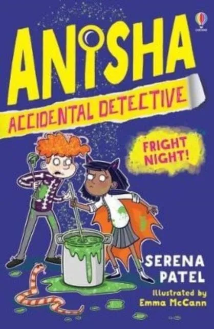 Anisha, Accidental Detective: Fright Night by Serena Patel