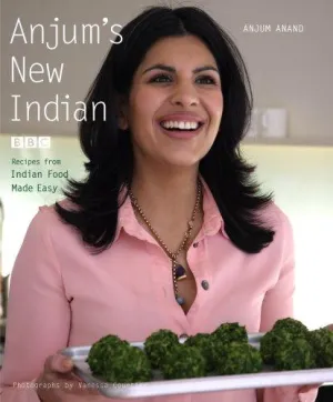 Anjum's New Indian Recipes Book By Anjum Anand - Paperback