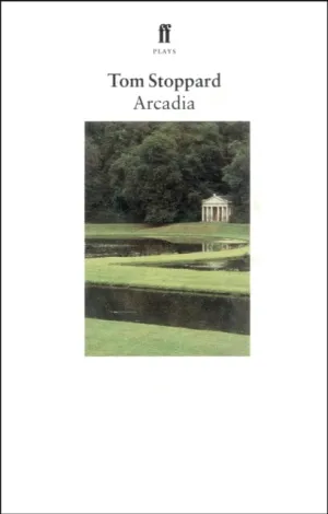 Arcadia by Tom Stoppard
