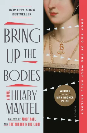 Bring Up the Bodies : A Novel Cleary's