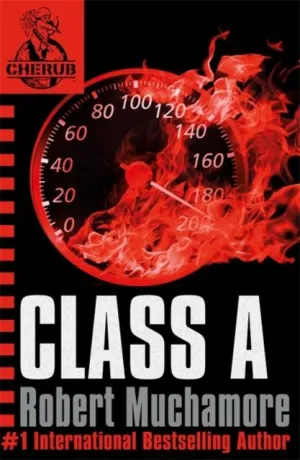 CHERUB: Class A : Book 2