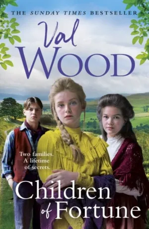 Children of Fortune  by Val Wood
