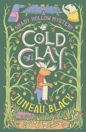 Cold Clay : A Shady Hollow Mystery Cleary's
