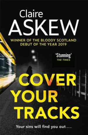 Cover Your Tracks  by Claire Askew