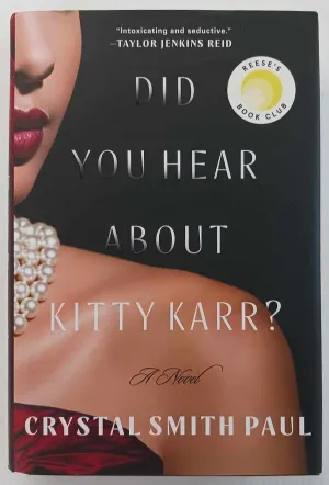 DID YOU HEAR ABOUT KITTY KARR? - Crystal Smith Paul