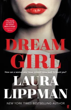 Dream Girl  by Laura Lippman