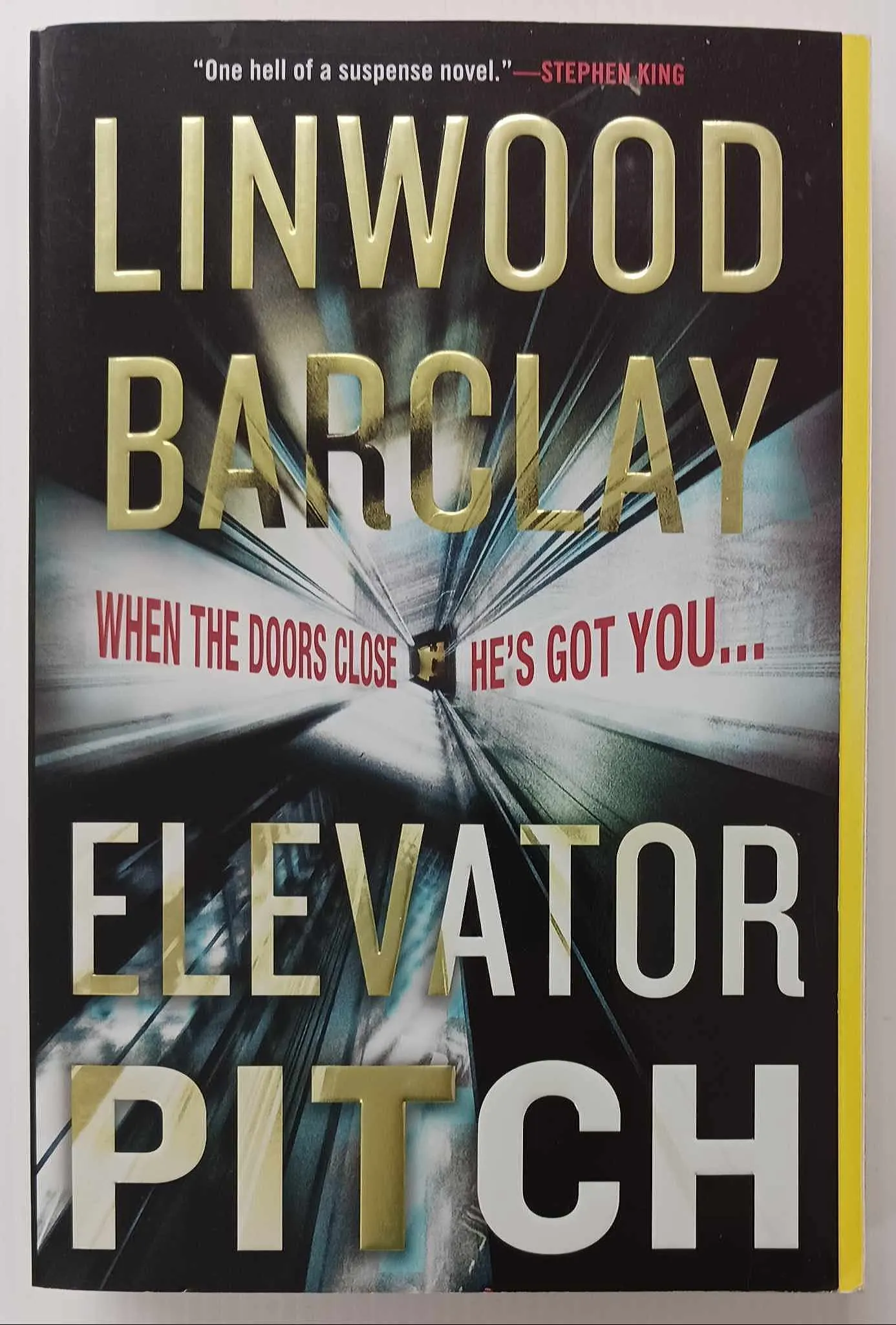 ELEVATOR PITCH - Linwood Barclay