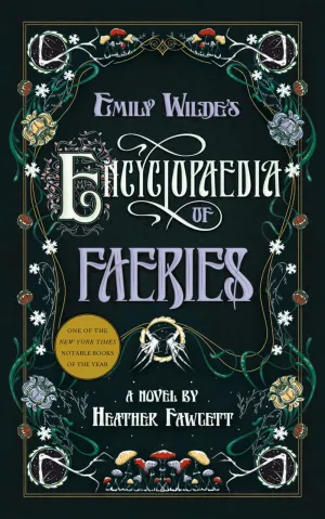 Emily Wilde's Encyclopaedia of Faeries : Book One of the Emily Wilde Series Cleary's