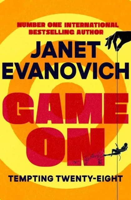 Game On: Tempting Twenty-Eight (Stephanie Plum Book #28) by Janet Evanovich