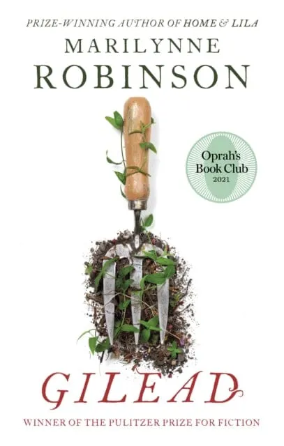 Gilead  by Marilynne Robinson