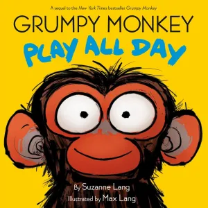 Grumpy Monkey Play All Day Cleary's