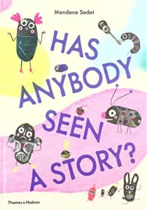 Has Anybody Seen a Story?