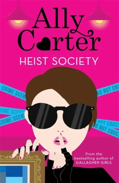 Heist Society: Heist Society : Book 1