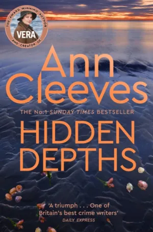 Hidden Depths by Ann Cleeves