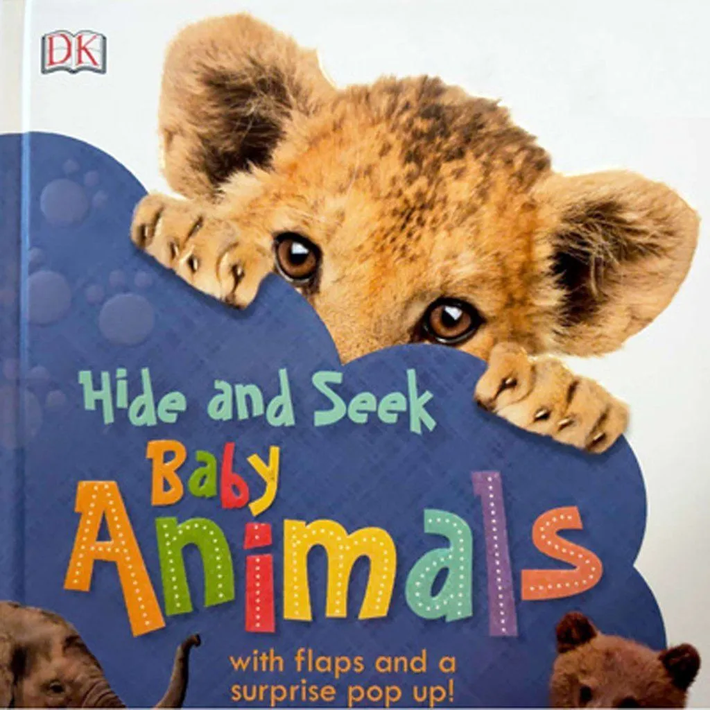 Hide and Seek: Baby Animals by DK - Ages 0-5 - Board Book