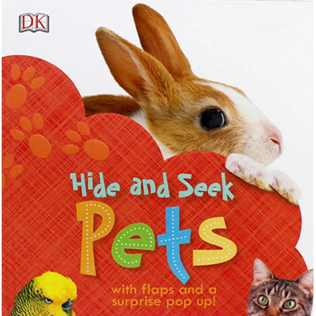 Hide and Seek: Pets by DK - Ages 0-5 - Board Book