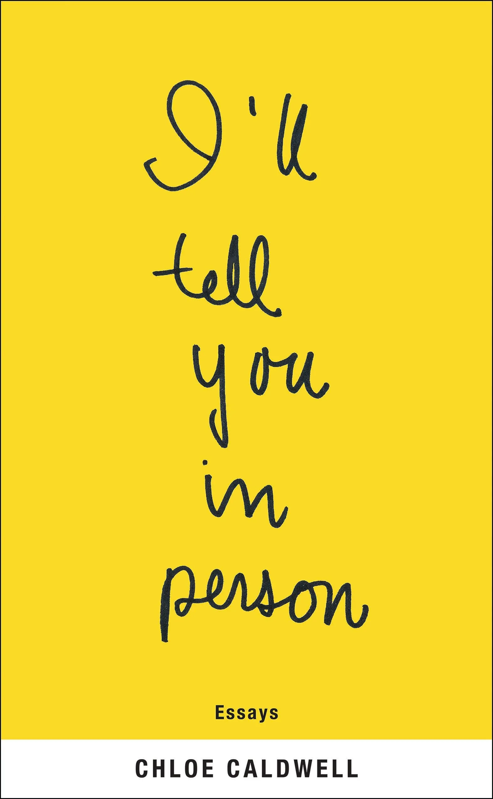 I'll Tell You in Person