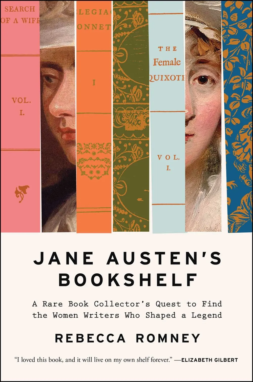 Jane Austen's Bookshelf : A Rare Book Collector's Quest to Find the Women Writers Who Shaped a Legend Cleary's