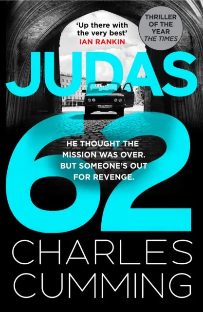 JUDAS 62 by Charles Cumming