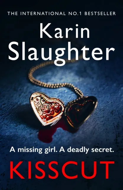 Kisscut: (Grant County series 2) by Karin Slaughter