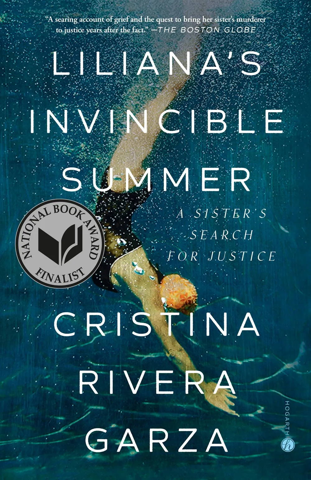 Liliana's Invincible Summer : A Sister's Search for Justice Cleary's