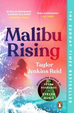 Malibu Rising  by Taylor Jenkins Reid