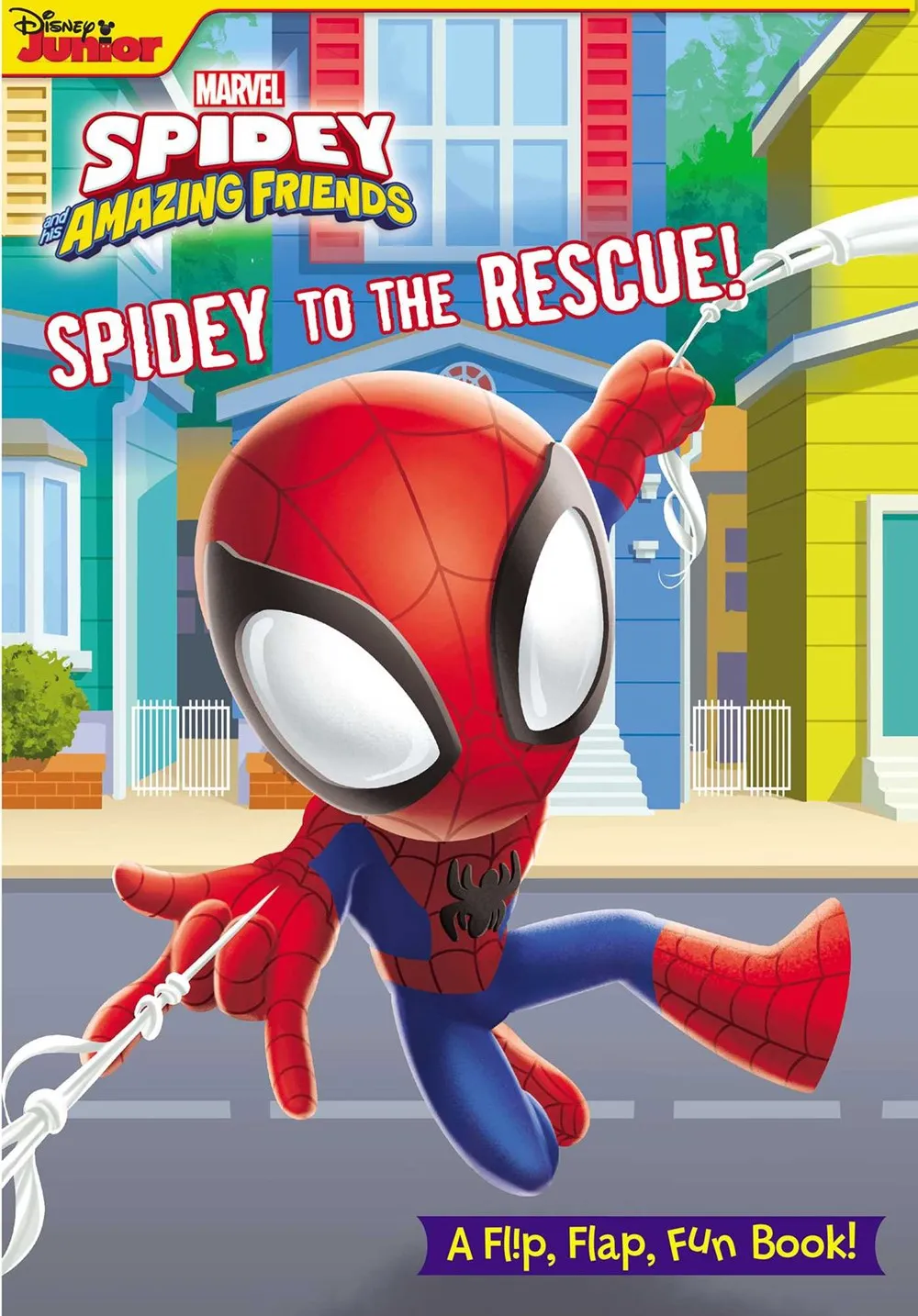 Marvel: Spidey and His Amazing Friends: Spidey to the Rescue! Cleary's