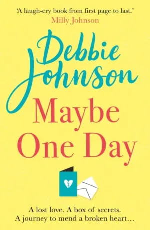Maybe One Day  by Debbie Johnson