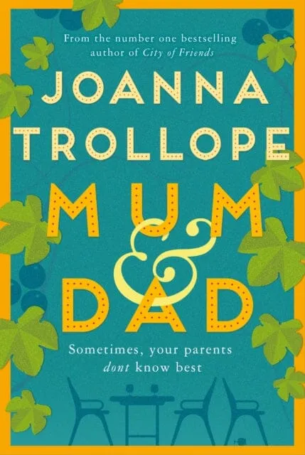 Mum & Dad by Joanna Trollope