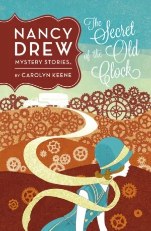 Nancy Drew: The Secret of the Old Clock: Book One