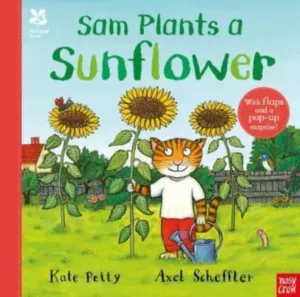 National Trust: Sam Plants a Sunflower by Kate Petty