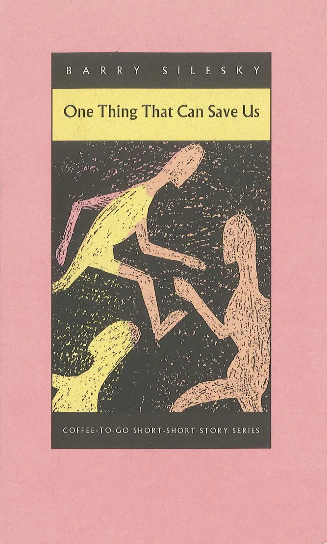One Thing That Can Save Us