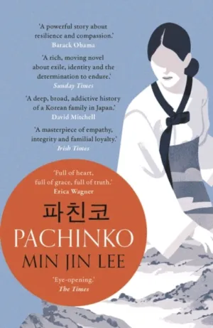 Pachinko: The New York Times Bestseller by Min Jin Lee